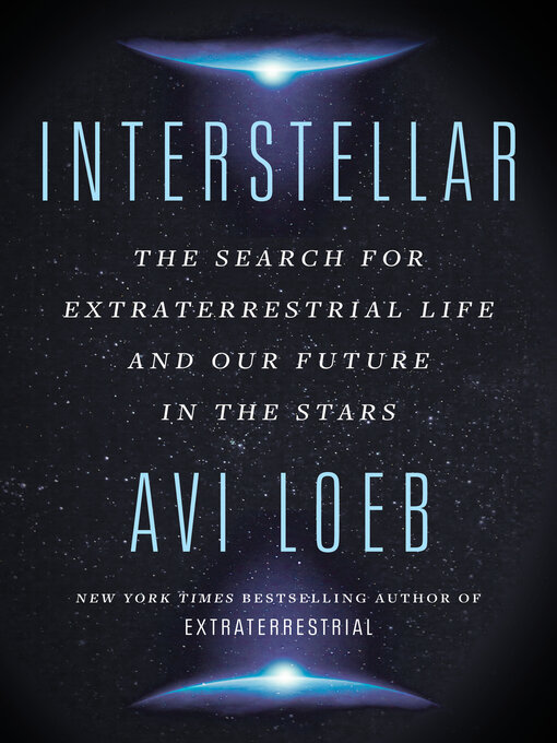 Title details for Interstellar by Avi Loeb - Available
